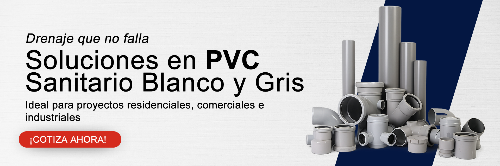 SISTEMAS SANITARIO PVC BLANCO Y GRIS - TECNICAS HIDRAULICAS