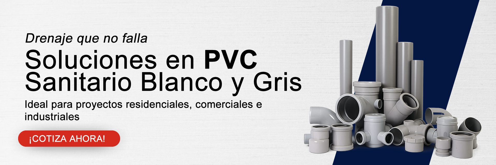 SISTEMAS SANITARIO PVC BLANCO Y GRIS - TECNICAS HIDRAULICAS
